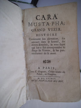 CARA Mustapha Grand Vizir .. PRECHAC Jean de