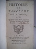 Histoire  de TANCREDE de ROHAN. GRIFFET RP.H.