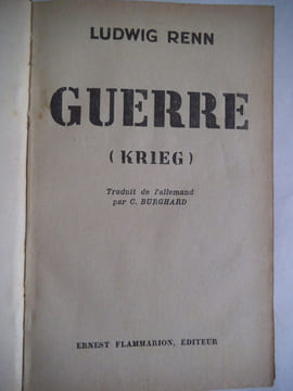 Guerre (KRIEG) . RENN Ludwig