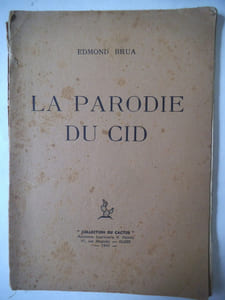 la parodie du Cid.