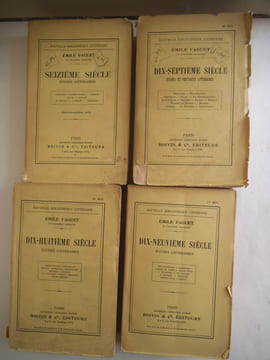 Seizième siècle- Dix septième siècle-Dix huitième siècle-Dix neuvième siècle. . FAGUET Emile