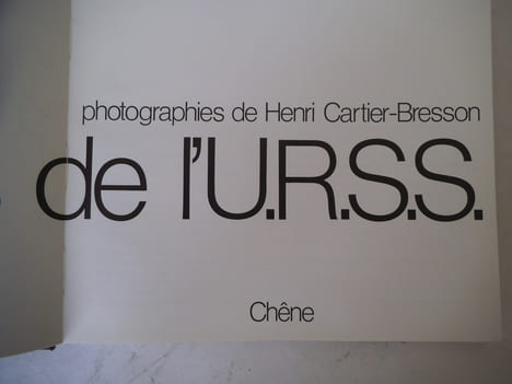 à propos de l’URSS . CARTIER-BRESSON Henri