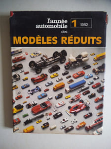 l’année automobile des modèles réduits 1-1982.
