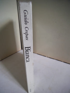 BIANCA une histoire excessive.. CREPAX Guido