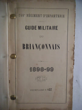 Guide militaire du Briançonnais 1898-1899.. Collectif