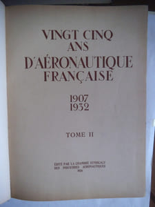 Vingt cinq ans d’aéronautique française.
