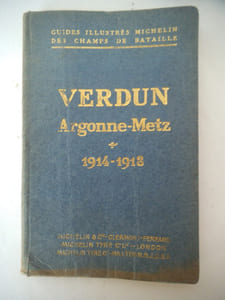 VERDUN-Argonne Metz 1914-1918- La bataille de VERDUN 1914 1918.