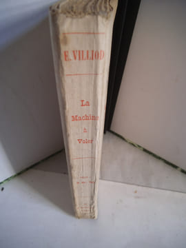 La machine à voler.. VILLIOD Eugène
