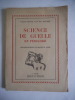  Science de gueule en Périgord. . ROCAL Georges et Dr Paul BALARD.