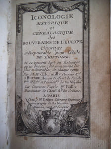 Iconologie historique et généalogique des souverains de l’Europe.