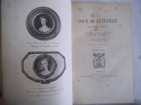 La cour de Lunéville au XVIIIème siècle. . MAUGRAS G.