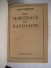  Les Maréchaux de Napoléon. CHARDIGNY Louis 