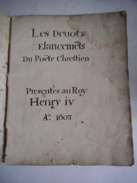 Les Devots Elancemets du poëte Chrestien. Presentes au Roy Henry IV. A. 1603. . Alphonse de Rambervillers