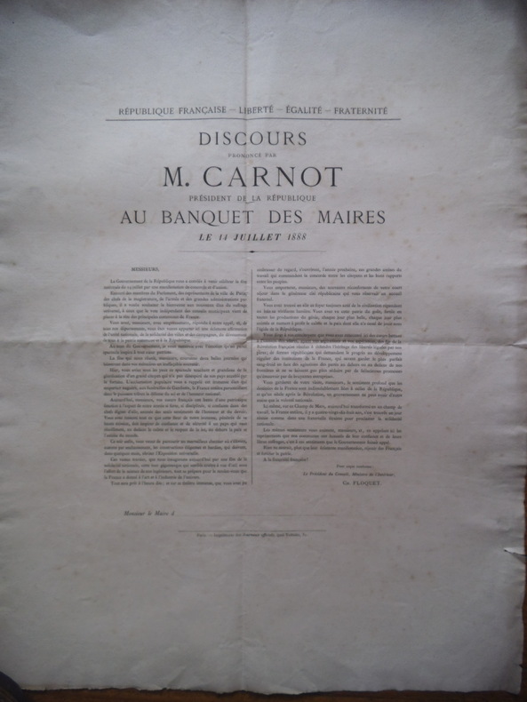 Discours prononcé par M. CARNOT président de la République au banquet ses maires le 14 juillet 1888. . Discours prononcé par M. CARNOT président de la ...