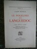 Le folklore du Languedoc Gard Hérault Lozère. . SEIGNOLLE Claude 