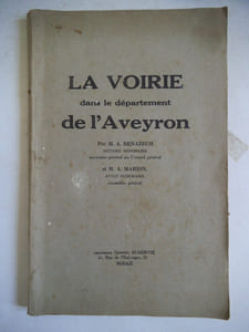  La voirie dans le département de l’Aveyron.  Essai sur les eaux et la pêche fluviale dans le département de l’Aveyron.  