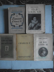 Louis XIII et Richelieu- Charles V- Jeunesse d’Henri IV- Le roi Louis XI - Vie de Louis XIII