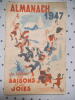 Almanach 1947 Au rythme des saisons et des joies .  Au rythme des saisons et des joies 