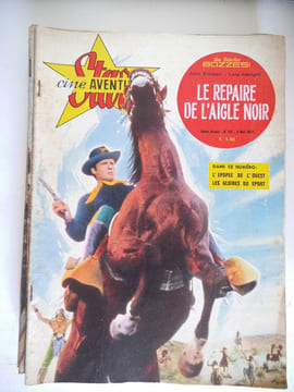 STAR Ciné aventures-Star Ciné Vaillance- Star ciné Bravoure- Star Ciné colt-Star Ciné Winchester. Collectif