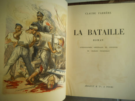 La bataille. FARRERE Claude