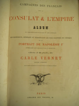 Campagnes des Français sous le Consulat et l’Empire.. VERNET Carle