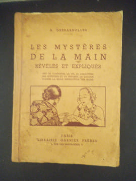 Les mystères de la main révélés et expliqués.. DESBAROLLES