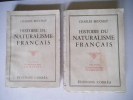 Histoire du naturalisme français. BEAUCHAT Charles 
