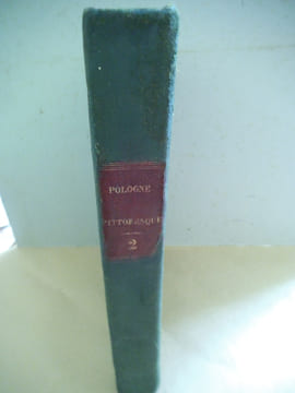 La Pologne historique, littéraire, monumentale et pittoresque, . LEONARD CHODZKO