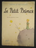 Le Petit Prince. SAINT EXUPERY Antoine de 