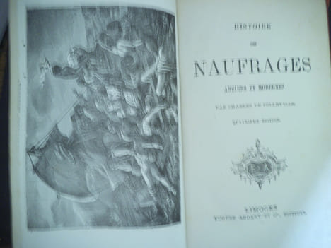 Histoire des naufrages anciens et modernes.. DE FOLEVILLE Charles