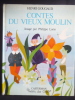 Contes du Vieux Moulin.. GOUGAUD Henri. 