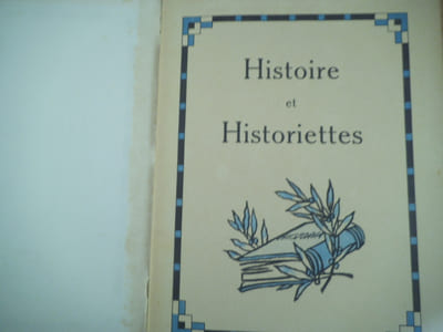 Histoire et historiettes.