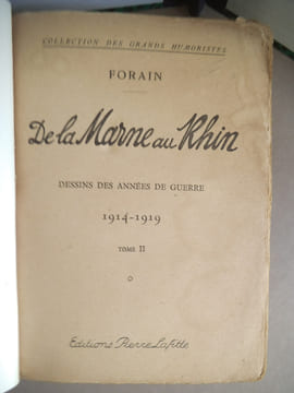 De la Marne au Rhin dessins des années de guerre 1914-1919. . FORAIN Jean Louis.