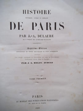 Histoire de Paris physique et moral. . DULAURE J.A