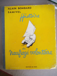 Histoire du naufragé volontaire.