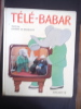 Télé BABAR . BRUNHOFF Laurent