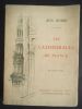 Les cathédrales de France . RODIN Auguste