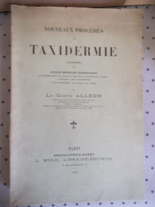 Les nouveaux procédés de taxidermie
