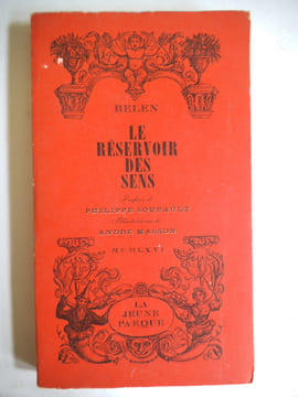 Le réservoir des sens . BELEN (Nelly KAPLAN)