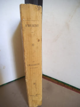 Le chasseur rustique . D’HOUDETOT Adolphe