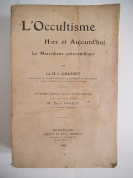L’occultisme hier et aujourd’hui. GRASSET D.J