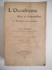 L’occultisme hier et aujourd’hui. GRASSET D.J 