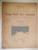 Sous l’œil des choucas . SAMIVEL 