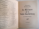 Le massacre de la Saint Barthélémy 24 août 1572.. ERLANGER Philippe 