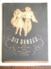 Dix danses simples des Pays de France . GUILCHER J.M 
