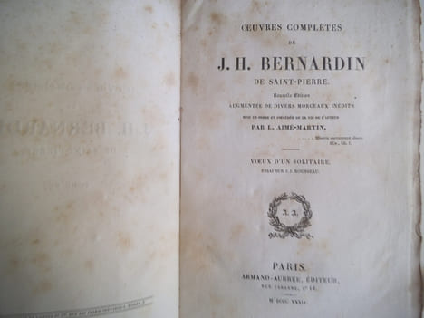 Vœux d’un solitaire-essai sur Jean Jacques ROUSSEAU . BERNARDIN de SAINT PIERRE