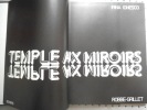 Temple aux miroirs.. IONESCO Irina- ROBBE GRILLET Alain. 