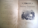 La science amusante troisième série 100 nouvelles expériences.. TOM TITT 