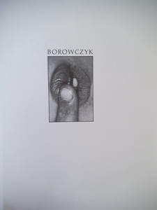 BOROWCZYK Cinéaste onirique