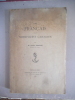 Les fran&ccedil;ais et le nord ouest canadien. . BENOIST Charles 